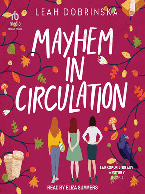 cover image of Mayhem In Circulation